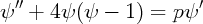 y''+   4y(y  -  1) =  py'
