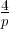4p