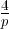 4
p